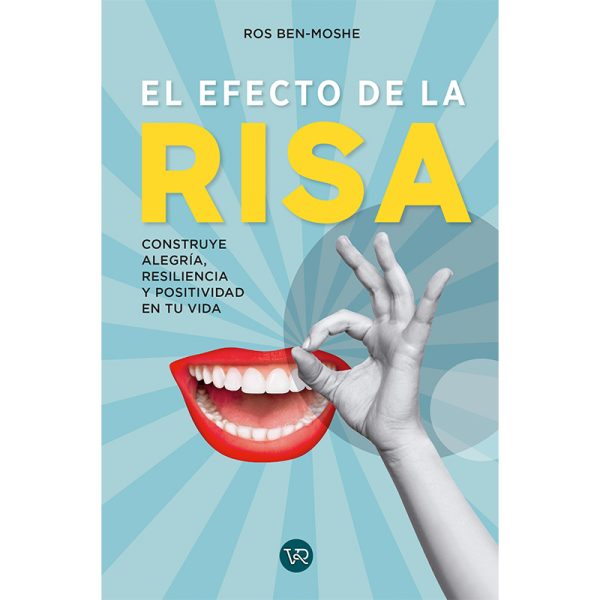 Mejora tu salud mental, emocional y física a través de las páginas de “El Efecto de la Risa”