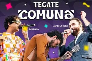 TECATE COMUNA 2024 REUNIRÁ A MÁS DE 34 BANDAS Y 75 MIL ASISTENTES