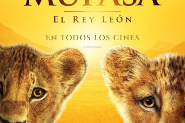 “MUFASA: EL REY LEÓN” REVIVE EL LEGADO DEL CLÁSICO DE 1994