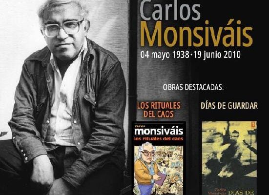 CARLOS MONSIVÁIS: 87 AÑOS DE UN CRÍTICO INDISPENSABLE