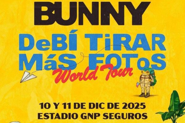 BAD BUNNY REGRESA A MÉXICO EL 10 Y 11 DE DICIEMBRE