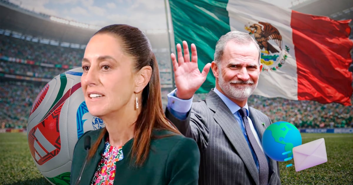 Sheinbaum aclara invitación al Rey Felipe VI para el Mundial 2026